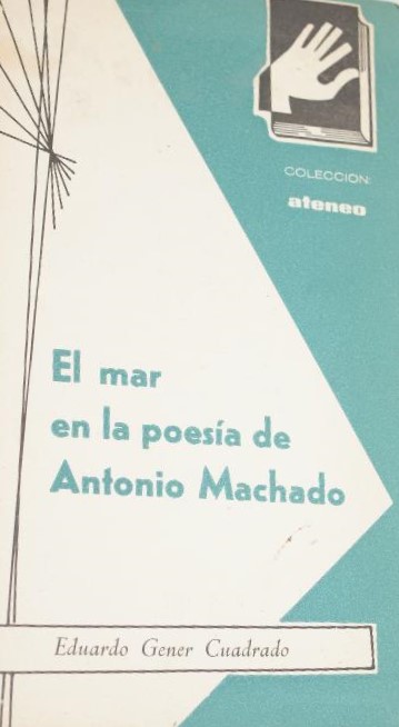 El mar en la poesía de Antonio Machado